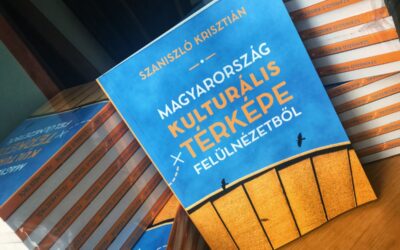 Interjú Szaniszló Krisztiánnal, a Magyarország kulturális térképe felülnézetből című könyv szerzőjével